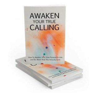 Awaken Your True Calling – eBook