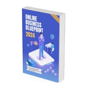 Online Business Blueprint 2024 – eBook