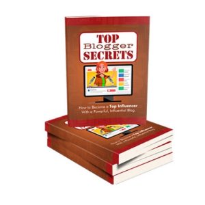 Top Blogger Secrets – eBook