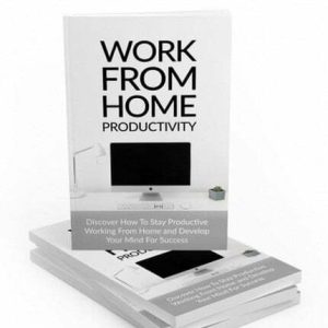 Work from Home Productivity – eBook