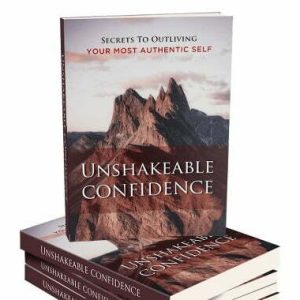 Unshakeable Confidence – eBook